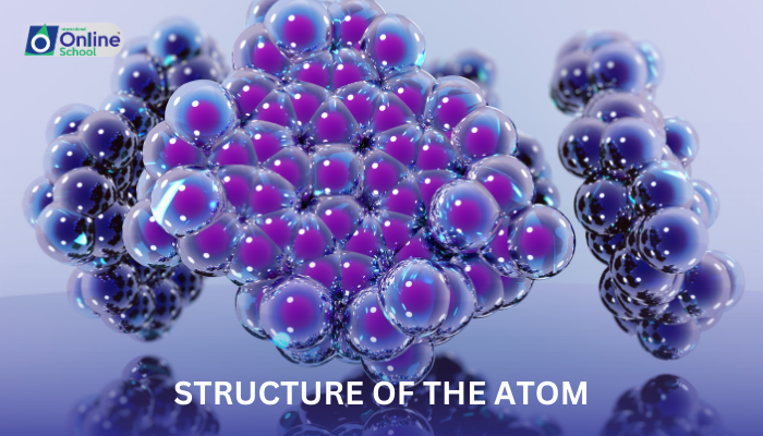 Lesson 03: Structure of the Atom